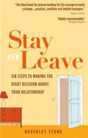 Stay or Leave by Bev Stone