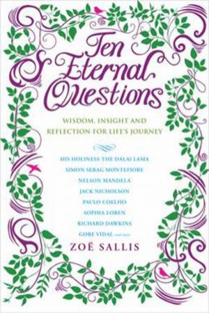 Ten Eternal Questions by Zoe Sallis