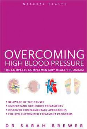 Overcoming High Blood Pressure by Sarah Brewer