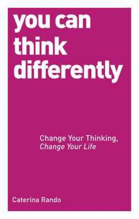 You Can Think Differently by Caterina Rando