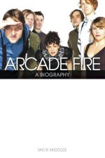 Arcade Fire Behind the Black Mirror