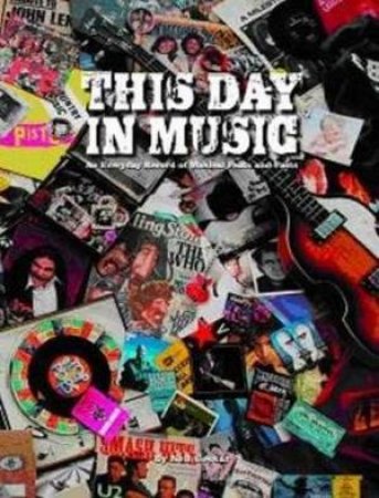 This Day in Music by Neil Cossar