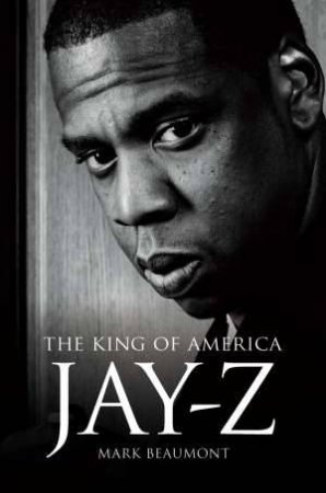 Jay Z by Mark Beaumont