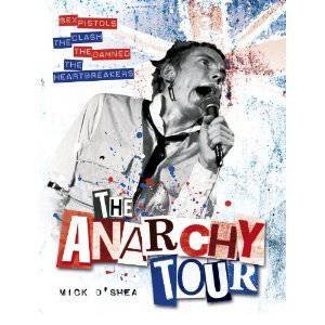 The Anarchy Tour by Mick O?shea