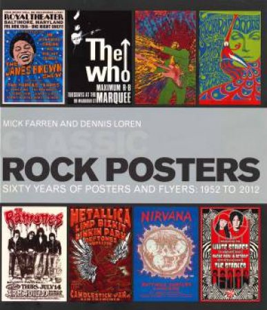 Classic Rock Posters by Dennis & Evans, Mike Loren