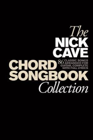 The Nick Cave Chord Songbook Collection by Various