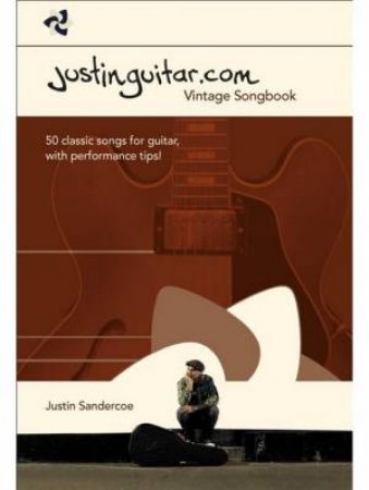 Justinguitar.Com: Vintage Songbook by Music Sales