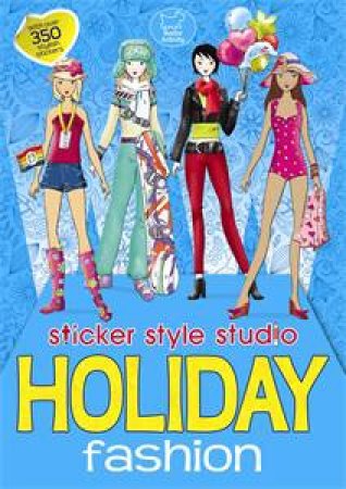 Sticker Style Studio: Holiday Fashion by Various 