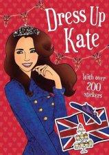 Dress Up Kate Sticker Book