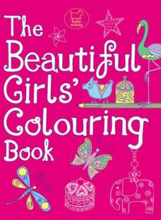 Beautiful Girls' Colouring Book by Various