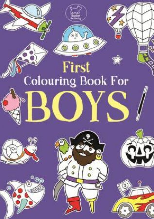 My First Colouring Book For Boys by Various