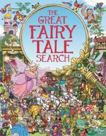 The Great Fairy Tale Search by Chuck Whelon