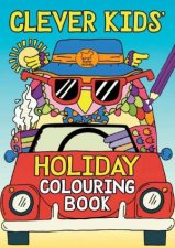 The Clever Kids Holiday Colouring Book