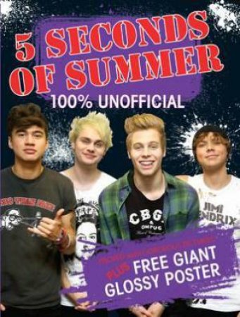 Five Seconds of Summer 100% Unofficial Poster Book by Imogen Williams