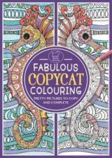 Fabulous Copycat Colouring