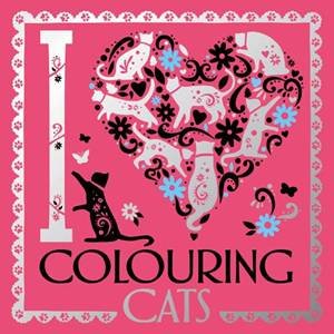 I Heart Colouring Cats by Lizzie Preston