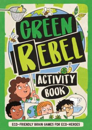 The Green Rebel Activity Book by Berta Maluenda