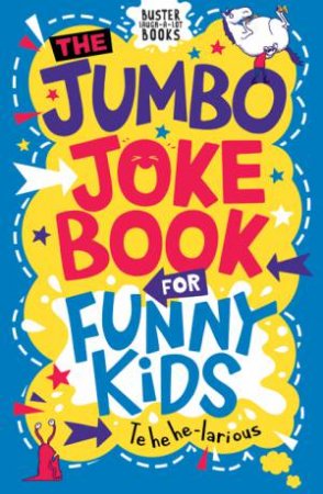 The Jumbo Joke Book For Funny Kids by Andrew Pinder