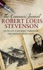 The Cevennes Journal Notes on a Journey Through the French Highlands