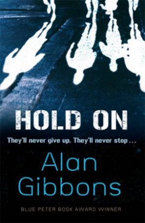 Hold On by Alan Gibbons