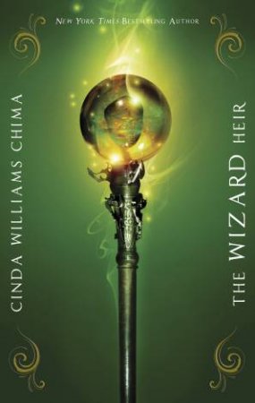 The Wizard Heir by Cinda Williams Chima