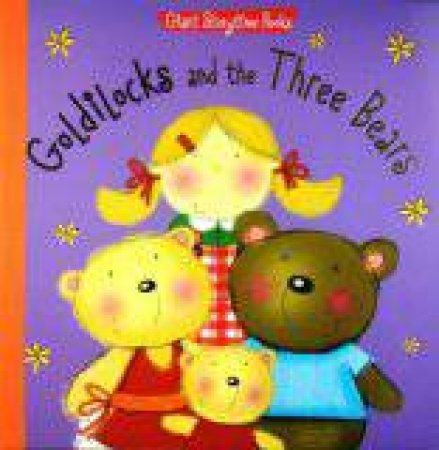 Goldilocks and the Three Bears by Various