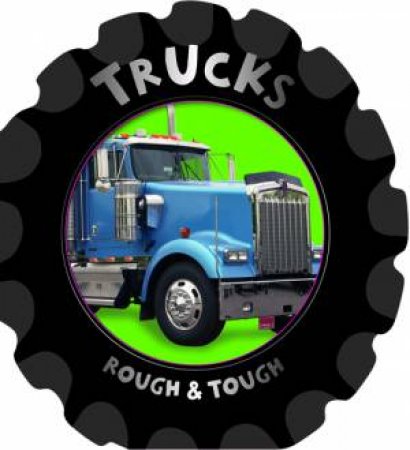 Rough & Tough Board Book: Trucks by Various