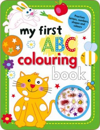 My First ABC Colouring Book by Various