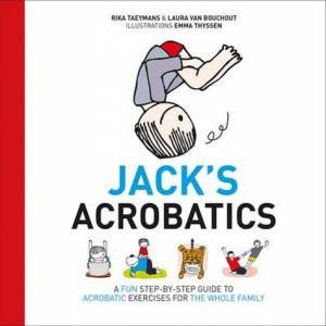 Jack's Acrobatics by Rika Taeymans