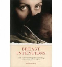 Breast Intentions