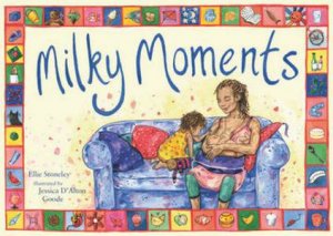 Milky Moments by Ellie Stoneley