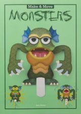 Make  Move Monsters 12 Paper Puppets to Press Out and Play