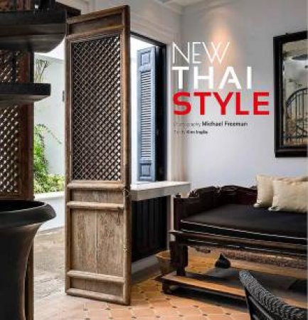 New Thai Style by Kim Inglis