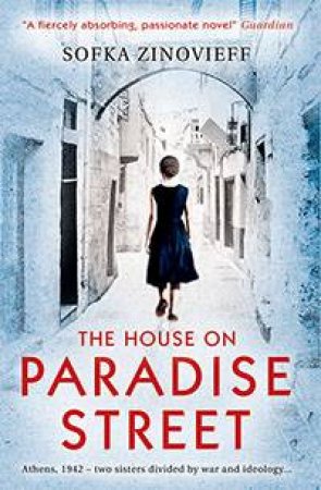 The House On Paradise Street by Sofka Zinovieff