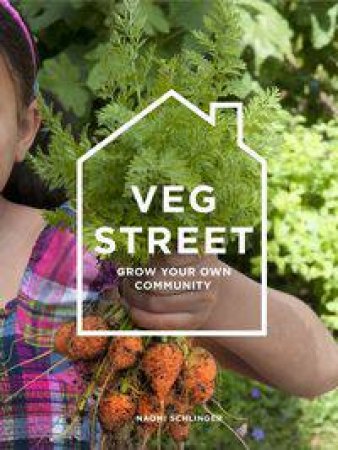 Veg Street by Naomi Schillinger