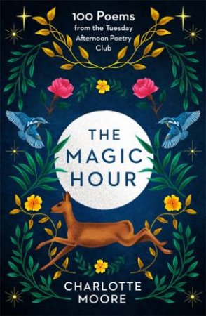 The Magic Hour by Charlotte Moore