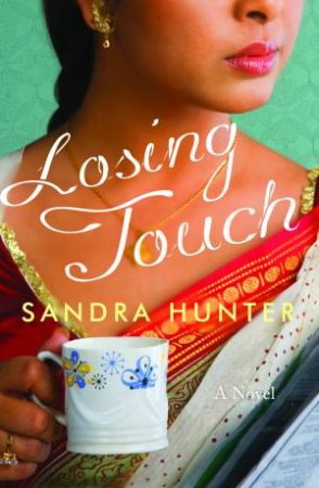 Losing Touch by Sandra Hunter