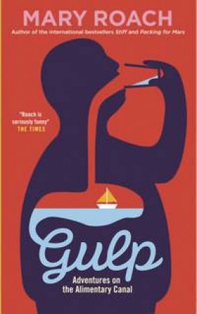 Gulp by Mary Roach