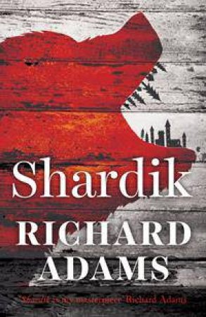 Shardik by Richard Adams