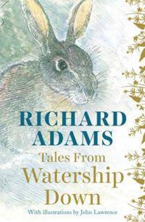 Tales from Watership Down by Richard Adams