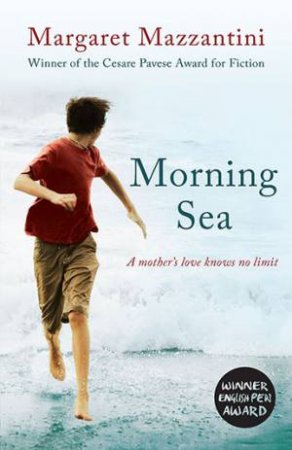 Morning Sea by Margaret Mazzantini