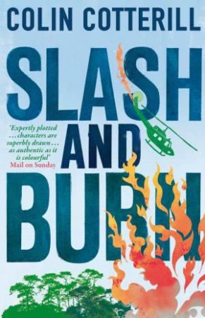 Slash and Burn by Colin Cotterill