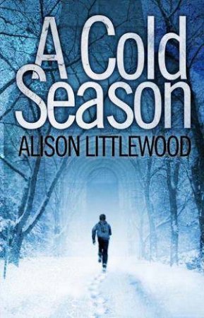 A Cold Season by Alison Littlewood