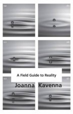 A Field Guide To Reality