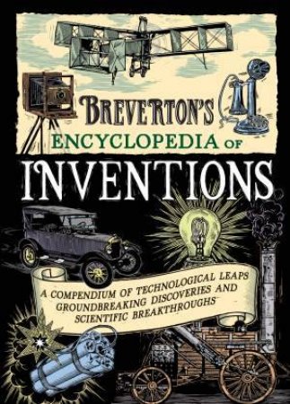 Breverton's Encyclopedia of Inventions by Terry Breverton