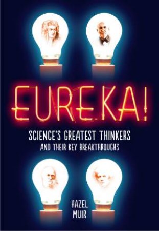 Eureka! by Hazel Muir