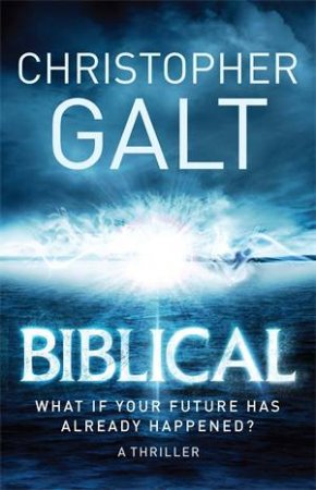 Biblical by Christopher Galt