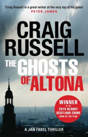 The Ghosts of Altona by Craig Russell