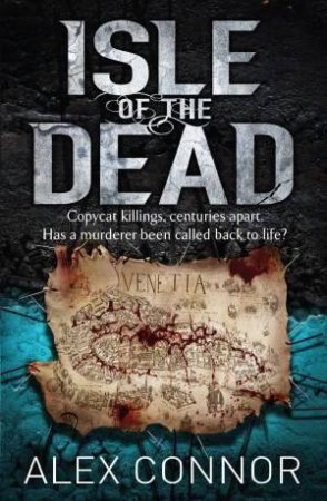 Isle of the Dead by Alex Connor