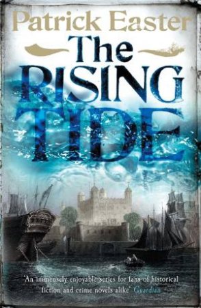 The Rising Tide by Patrick Easter